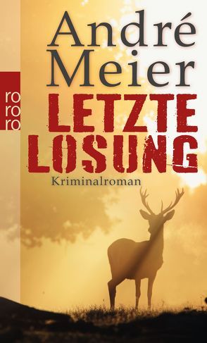 Letzte Losung von Meier,  Andre