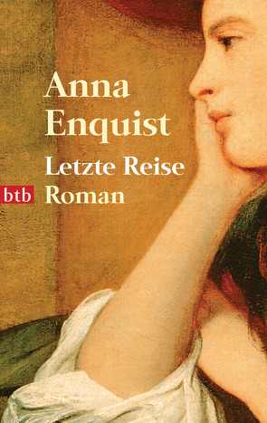 Letzte Reise von Ehlers,  Hanni, Enquist,  Anna