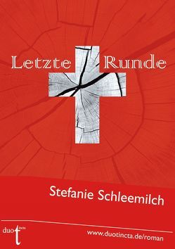 Letzte Runde von Schleemilch,  Stefanie