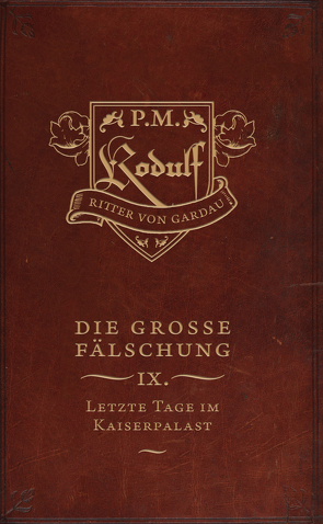 Letzte Tage im Kaiserpalast von m.,  p.