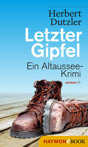 Letzter Gipfel von Dutzler,  Herbert