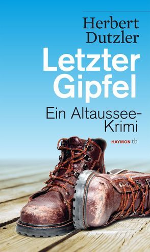 Letzter Gipfel von Dutzler,  Herbert