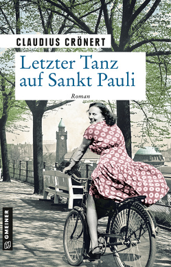 Letzter Tanz auf Sankt Pauli von Crönert,  Claudius