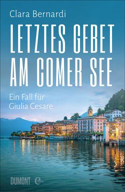 Letztes Gebet am Comer See von Bernardi,  Clara