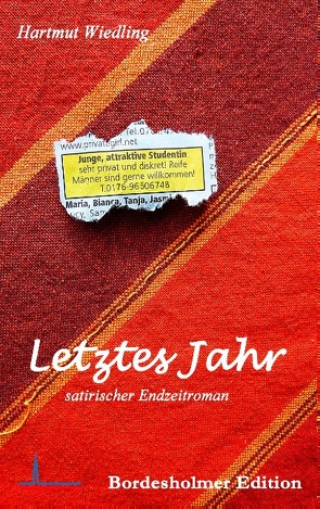 Letztes Jahr von Wiedling,  Hartmut