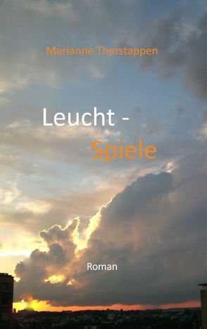 Leucht-Spiele von Therstappen,  Marianne