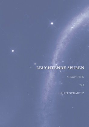 Leuchtende Spuren von Schmutz,  Ernst