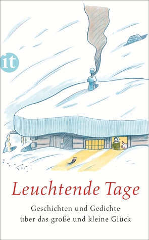 Leuchtende Tage von Paul,  Clara