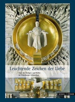 Leuchtende Zeichen der Liebe von Scheele,  Paul-Werner