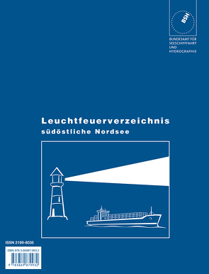 Leuchtfeuerverzeichnis / Südöstliche Nordsee von Bundesamt für Seeschifffahrt und Hydrographie