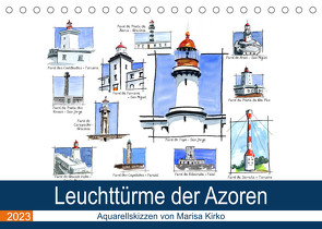 Leuchttürme der Azoren (Tischkalender 2023 DIN A5 quer) von Kirko,  Marisa