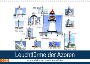 Leuchttürme der Azoren (Wandkalender 2023 DIN A3 quer) von Kirko,  Marisa