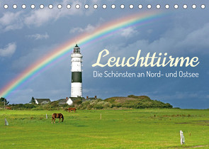 Leuchttürme: Die Schönsten an Nord- und Ostsee (Tischkalender 2022 DIN A5 quer) von CALVENDO