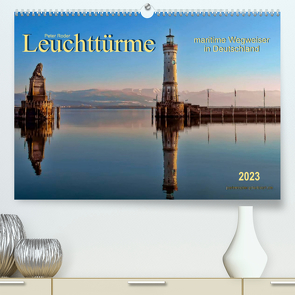 Leuchttürme – maritime Wegweiser in Deutschland (Premium, hochwertiger DIN A2 Wandkalender 2023, Kunstdruck in Hochglanz) von Roder,  Peter