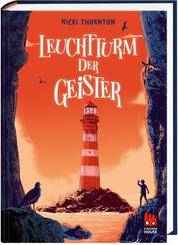 Leuchtturm der Geister (Hotel der Magier 2) von Rothfuss,  Ilse, Thornton,  Nicki