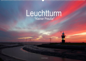 Leuchtturm „Kleiner Preuße“ (Wandkalender 2022 DIN A2 quer) von Kusajda,  Andrea