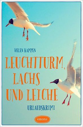 Leuchtturm, Lachs und Leiche von Kampen,  Helen