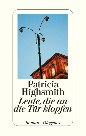Leute, die an die Tür klopfen von Allie,  Manfred, Highsmith,  Patricia, Ingendaay,  Paul