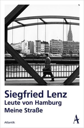 Leute von Hamburg von Lenz,  Siegfried