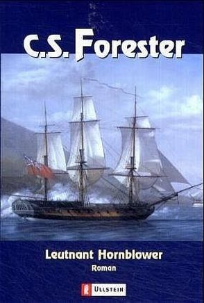 Leutnant Hornblower von Forester,  Cecil S.