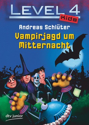 Level 4 Kids – Vampirjagd um Mitternacht von Kehr,  Karoline, Schlüter,  Andreas