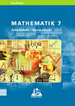 Level Mathematik – Gymnasium Sachsen / 7. Schuljahr – Arbeitsheft von Bahro,  Uwe, Eisoldt,  Jens, Heinrich,  Heidemarie, Jentsch,  Andrea, Lehmann,  Karlheinz, Liesenberg,  Günter, Rolles,  Günther