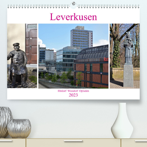 Leverkusen Hitdorf Wiesdorf Opladen (Premium, hochwertiger DIN A2 Wandkalender 2023, Kunstdruck in Hochglanz) von Grobelny,  Renate