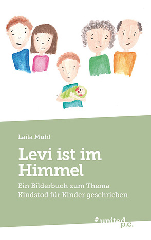Levi ist im Himmel von Muhl,  Laila