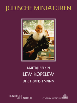 Lew Kopelew von Belkin,  Dmitrij