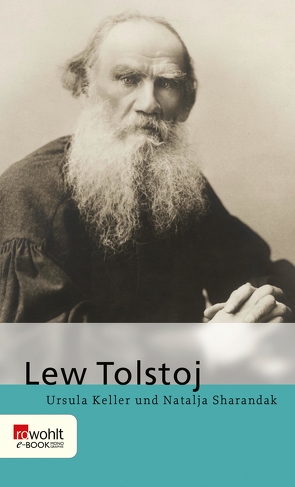 Lew Tolstoj von Keller,  Ursula, Sharandak,  Natalja