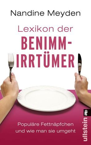 Lexikon der Benimmirrtümer von Meyden,  Nandine