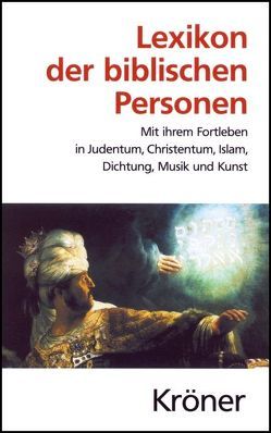 Lexikon der biblischen Personen von Bocian,  Martin, Kraut,  Ursula, Lenz,  Iris