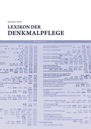 Lexikon der Denkmalpflege von Wirth,  Hermann