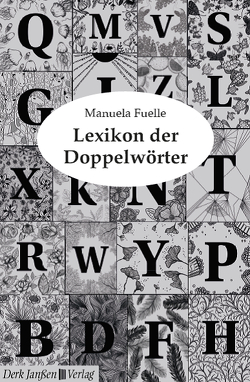 Lexikon der Doppelwörter von Fuelle,  Manuela, Lehn,  Isabelle, Woite,  Esra