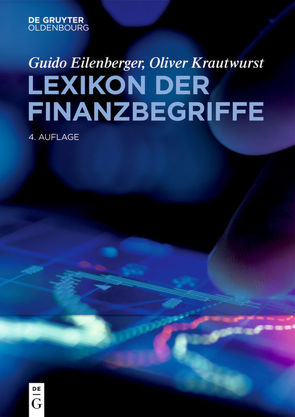 Lexikon der Finanzbegriffe von Eilenberger,  Guido, Krautwurst,  Oliver