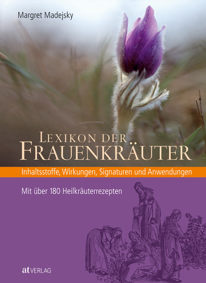 Lexikon der Frauenkräuter von Madejsky,  Margret