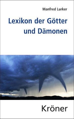 Lexikon der Götter und Dämonen von Lurker,  Manfred