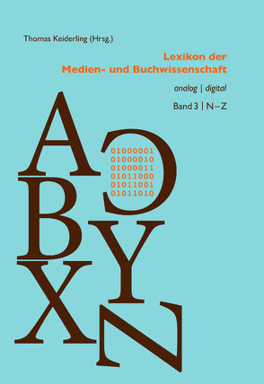 Lexikon der Medien- und Buchwissenschaft von Keiderling,  Thomas