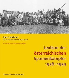 Lexikon der österreichischen Spanienkämpfer von Hackl,  Erich, Landauer,  Hans