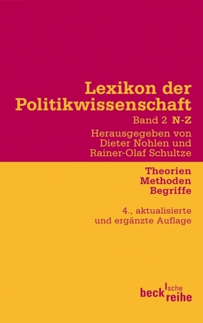 Lexikon der Politikwissenschaft Bd. 2: N-Z von Nohlen,  Dieter, Schultze,  Rainer-Olaf