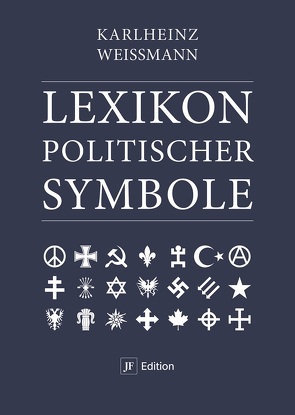 Lexikon politischer Symbole von Weissmann,  Karlheinz