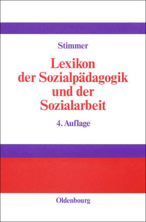 Lexikon der Sozialpädagogik und der Sozialarbeit von Boogaart,  Hilde van den, Rosenhagen,  Günter, Stimmer,  Franz