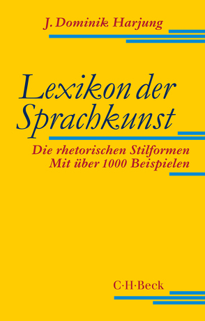 Lexikon der Sprachkunst von Harjung,  J. Dominik