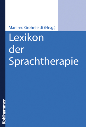 Lexikon der Sprachtherapie von Grohnfeldt,  Manfred