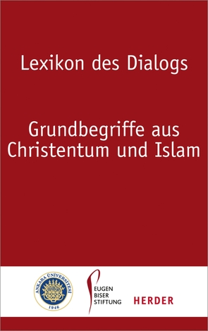 Lexikon des Dialogs von Albayrak,  Halis, Antes,  Peter, Heinzmann,  Richard, Selcuk,  Mualla, Thurner,  Martin