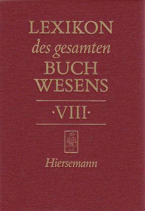 Lexikon des gesamten Buchwesens von Pflug,  Günther