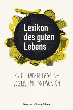 Lexikon des guten Lebens von Helten,  Christian, Lauenstein,  Mercedes