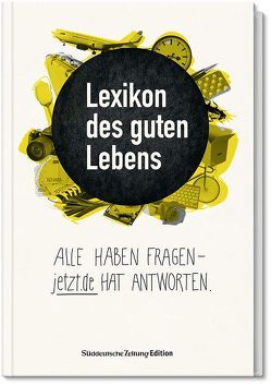 Lexikon des guten Lebens von Helten,  Christian, Lauenstein,  Mercedes