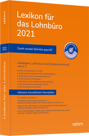 Lexikon für das Lohnbüro 2021 von Plenker,  Jürgen, Schaffhausen,  Heinz-Willi, Schönfeld,  Wolfgang