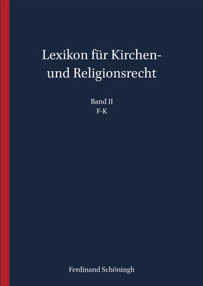 Lexikon für Kirchen- und Religionsrecht von de Wall,  Heinrich, Droege,  Michael, Hallermann,  Heribert, Meckel,  Thomas